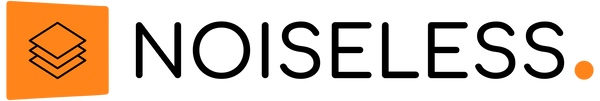 NOISELESS